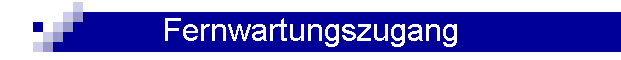 Fernwartungszugang